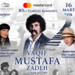 Vaqif Mustafazadə – 85