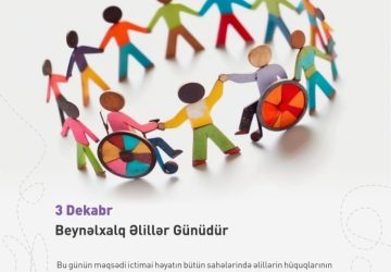 3 Dekabr – Beynəlxalq Əlillər Günü