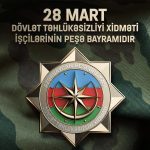 Milli Təhlükəsizlik Orqanları İşçilərinin Peşə Bayramı