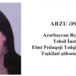 Arzu Əsədova – Şagirdlərin tərbiyəsində Nizami irsindən istifadə yolları