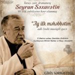 Yazıçı Seyran Səxavətin 80 illik yubileyi qeyd edilib