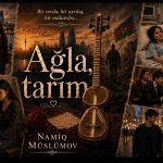 Namiq Müslümovun hekayəsi