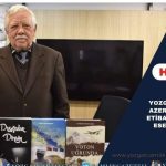 Yozgat Çamlık TV’de Azerbaycanlı Yazar Etibar Hasanzade’nin Eserleri Tanıtıldı