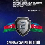 2 İyul – Azərbaycan Polisi Günü